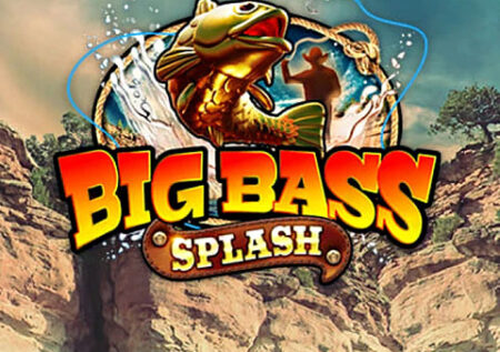 Big Bass Splash
